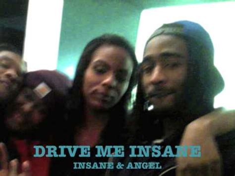 drive  insane insane ft angel youtube