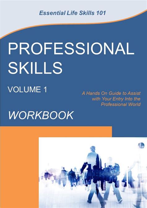 professional skills volume  workbook essential life skills