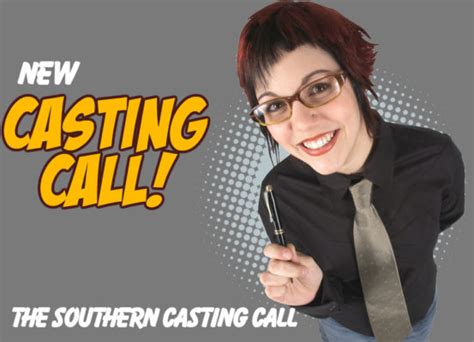 The Southern Casting Call