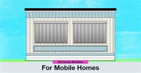 hurricane shutters  mobile homes wind storm safety eurex shutters