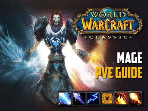 Classic Wow Mage Guides Leveling Pve And Pvp Bis Item