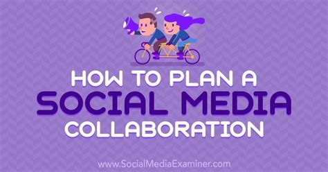 plan  social media collaboration atsmexaminer medium smb