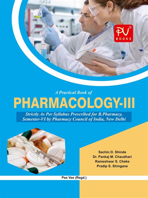 practical pharmacology iii sem vi bpharm medical nursing books   vikas gnm pv