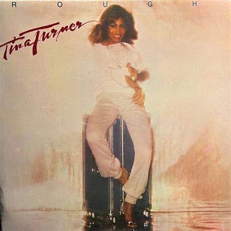 Tina Turner – Rough Hot