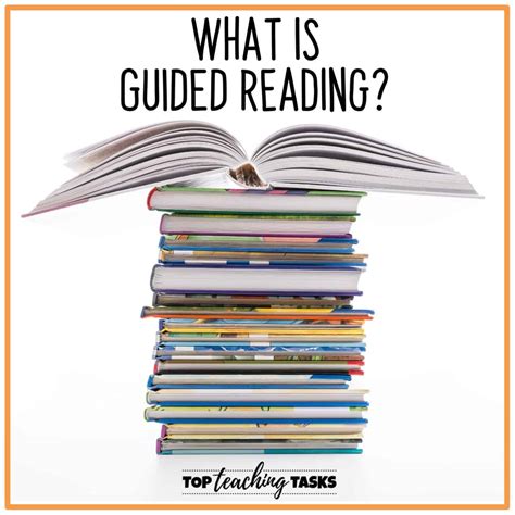 guided reading top teaching tasks