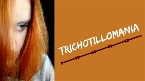 trichotillomania hair pulling disorder youtube
