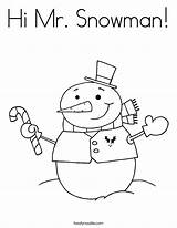 Hi Coloring Pages Getcolorings Snowman Mr Color sketch template