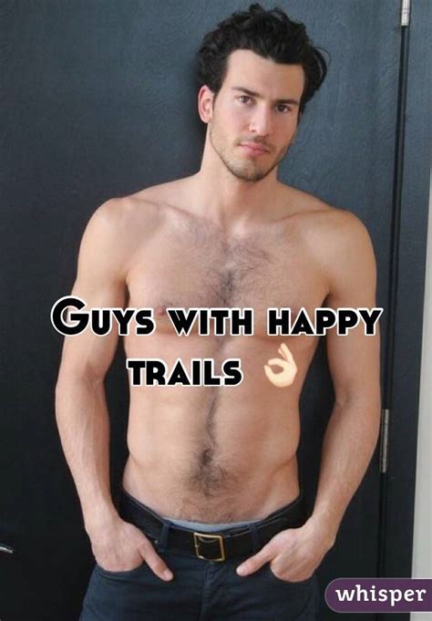 Guys With Happy Trails 👌🏻