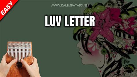 luv letter dj okawari kalimba tabs letter number notes tutorial