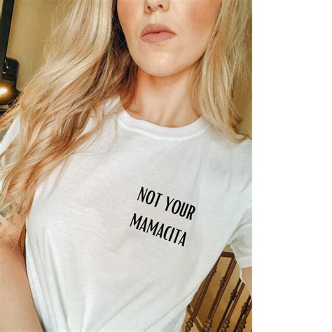 Not Your Mamacita Cute Womens Shirt Etsy