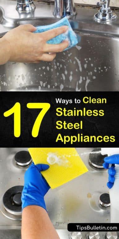 ways  clean stainless steel appliances cleaning stainless steel