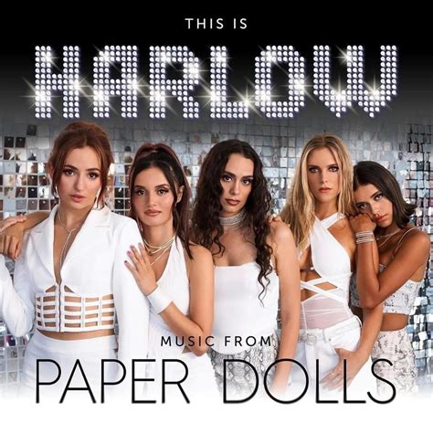 Harlow Paper Dolls This Is Harlow Music From Paper Dolls Lyrics