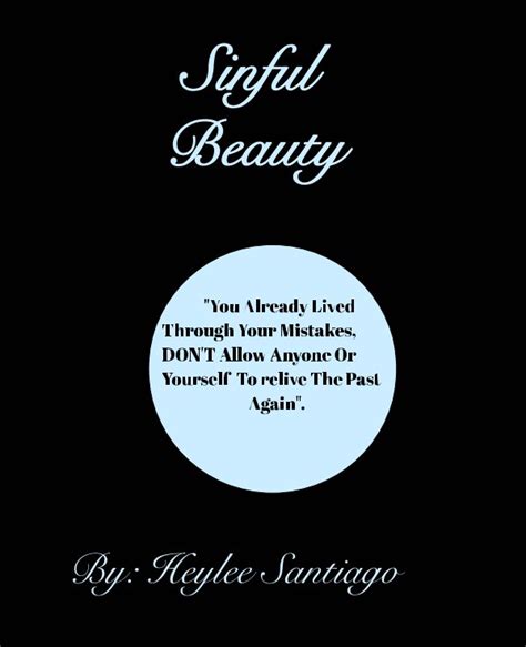 sinful beauty by heylee santiago blurb books