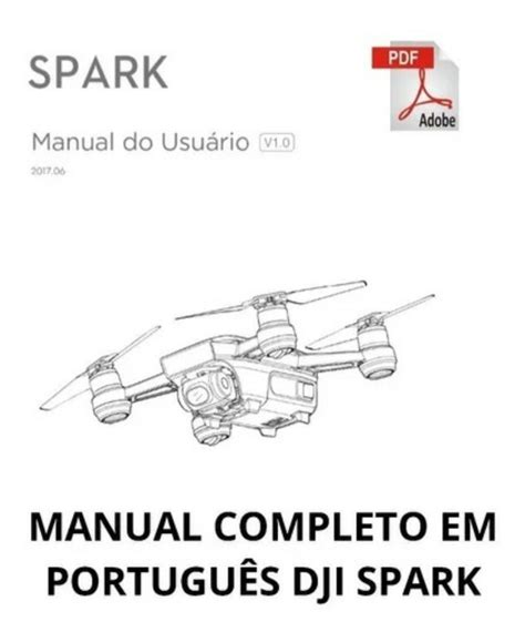 drone dji spark manual em portugues  completo envio hoje mercado livre