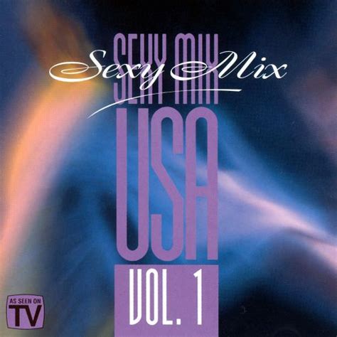 Sexy Mix Usa Vol 1 Various Artists Songs Reviews Credits Allmusic
