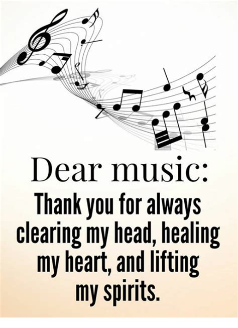 Dear Music Thank You For Always Clearing My Head Healing