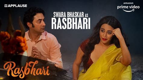 Shanoo A K A Rasbhari Swara Bhaskar Rasbhari Amazon Prime Video