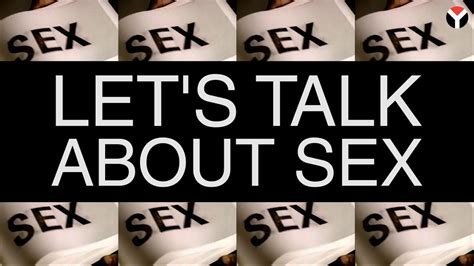 let s talk about sex youtube