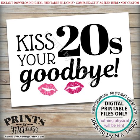 30th Birthday Sign Kiss Your 20s Goodbye Funny 30th Candy Etsy