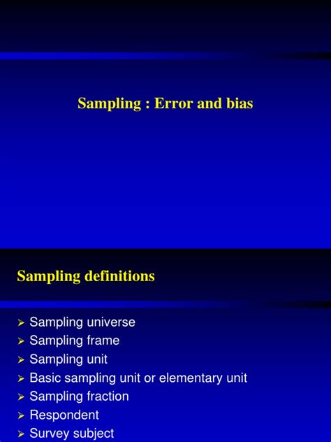 sampling error  bias sampling statistics accuracy  precision