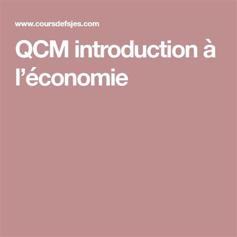qcm introduction  leconomie economie