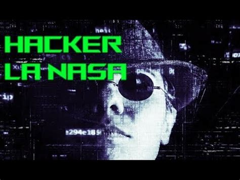 hacker la nasa youtube