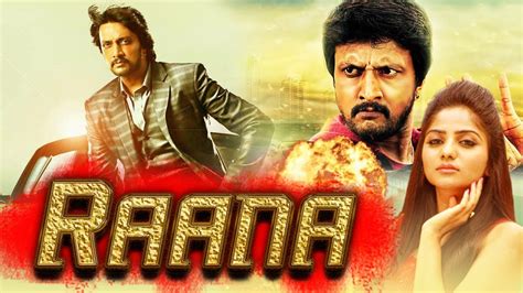 Raana Hindi Dubbed Full Movie Sudeep Rachita Ram