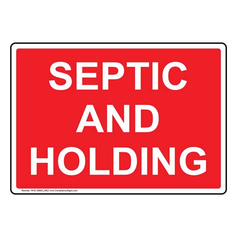 septic  holding sign nhe red