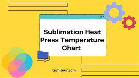 sublimation heat press temperature chart  complete guide