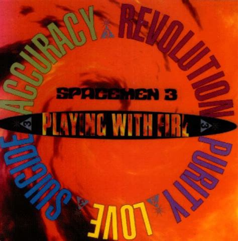 playing with fire spacemen 3 songs reviews credits allmusic