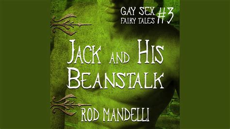 Chapter 16 Jack And His Beanstalk Gay Sex Fairy Tales Book 3 Youtube