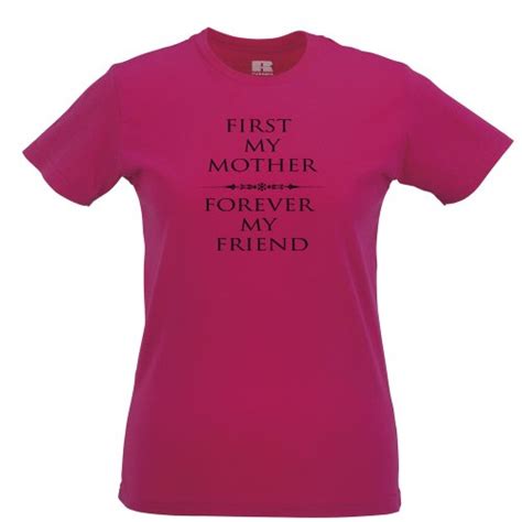 S Pink Mother S Day Womens Tshirt First My Mum Forever My Friend