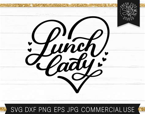 lunch lady svg schnittdatei fuer cricut silhouette lunch lady etsy