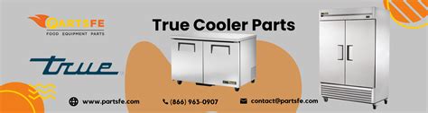 buy  true cooler parts parts manuals  partsfe