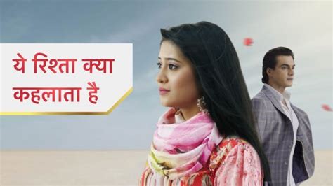 Yeh Rishta Kya Kehlata Hai Hindi Television Serial On Star