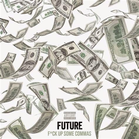 Future F Ck Up Some Commas Final Mastered Version