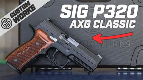 sig sauer p axg classic features youtube