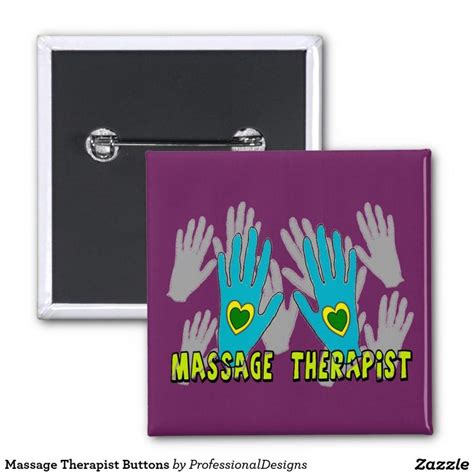 Massage Therapist Buttons Massage Therapist Massage Therapist Ts