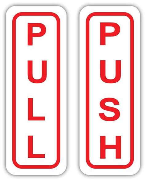 push pull door sign red 2 x6 sticker decal vinyl business store shop