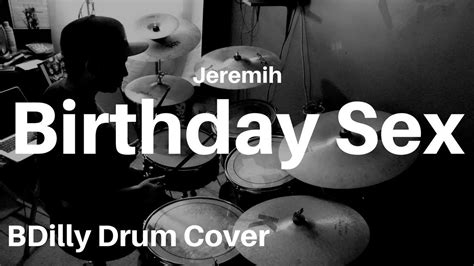 Jeremih Birthday Sex Drum Cover Youtube