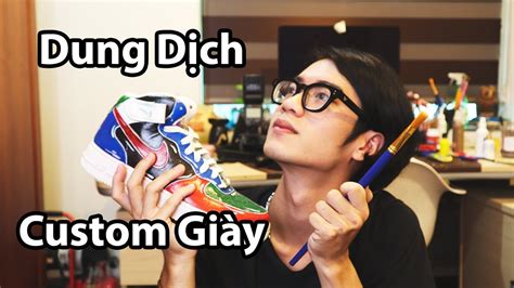 vlog 26 dung dịch custom giÀy đủ thể loại hướng dẫn vẽ đơn giản và