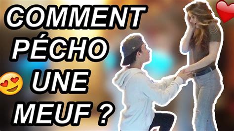 Comment PÉcho Une Meuf 😍 [live] Youtube