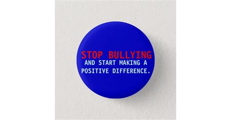 stop bullying bullies don t bully blue pin button