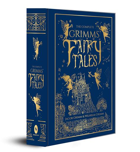 The Complete Grimms Fairy Tales By Jacob Grimm Goodreads