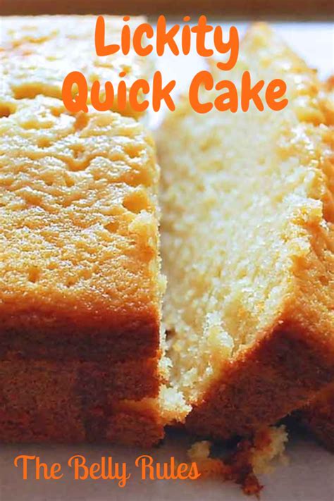 lickity quick cake recipe quick cake cake recipes pound cake recipes