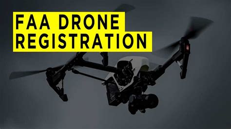faa drone registration rules  regulations