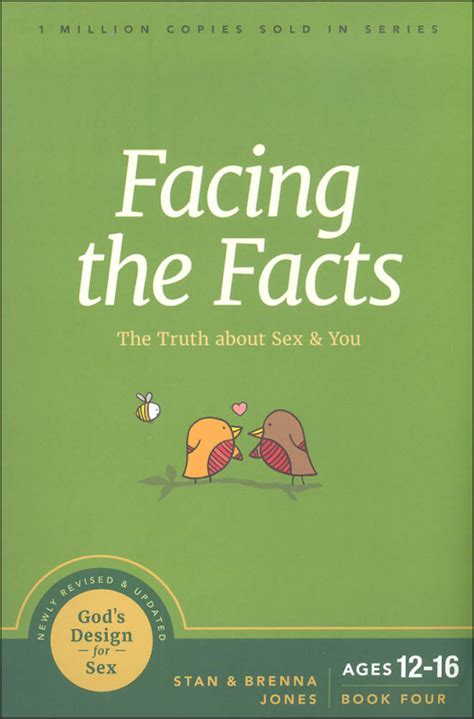 facing the facts the truth about sex and you navpress 9781631469480