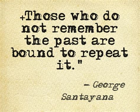 pinstamatic get more from pinterest quotes george santayana words