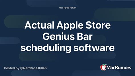 actual apple store genius bar scheduling software macrumors forums