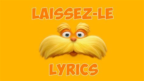 dr seuss the lorax laissez le original fr lyrics